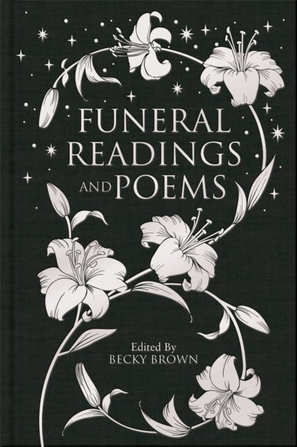 Funeral Readings and Poems - Macmillan Collector's Library