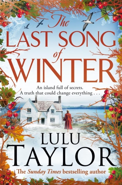 The Last Song of Winter - The enchanting new book from the Sunday Times bestseller, perfect for Christmas 2024