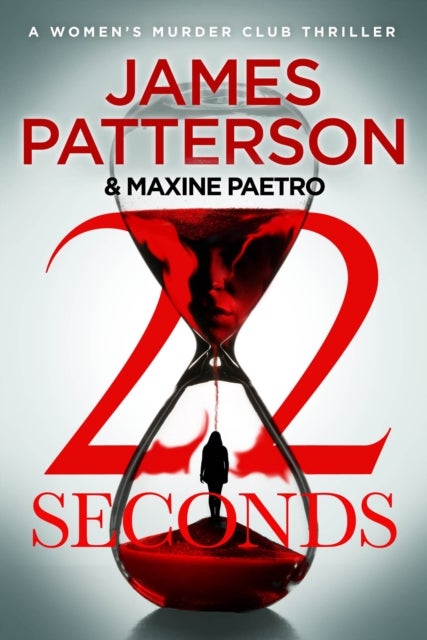 22 Seconds - (Women’s Murder Club 22)
