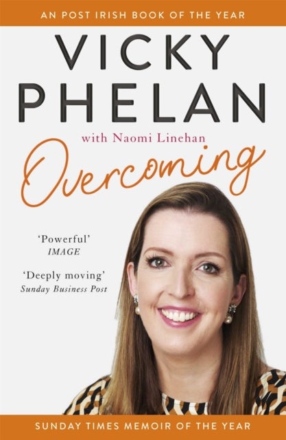 Overcoming - The powerful, compelling, award-winning memoir