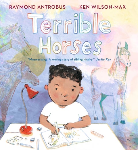 Terrible Horses - A Story of Sibling Conflict and Companionship