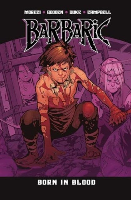 Barbaric Vol. 4 - Born in Blood