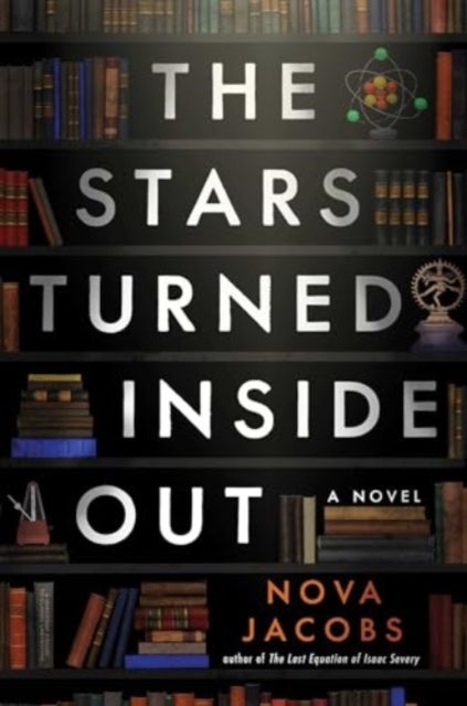 Stars Turned Inside Out - A Novel