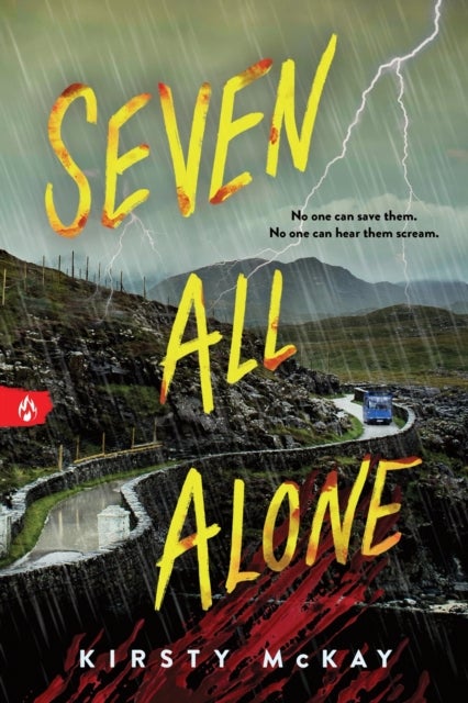 Seven All Alone - A Young Adult Survival Thriller from the Author of The Assassin Game