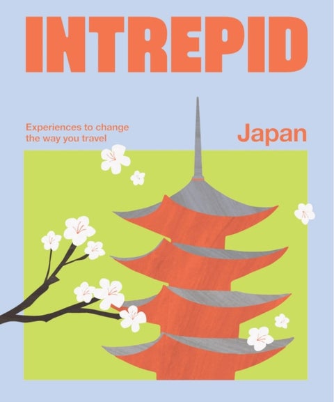 Intrepid Japan - Experiences to Change the Way You Travel