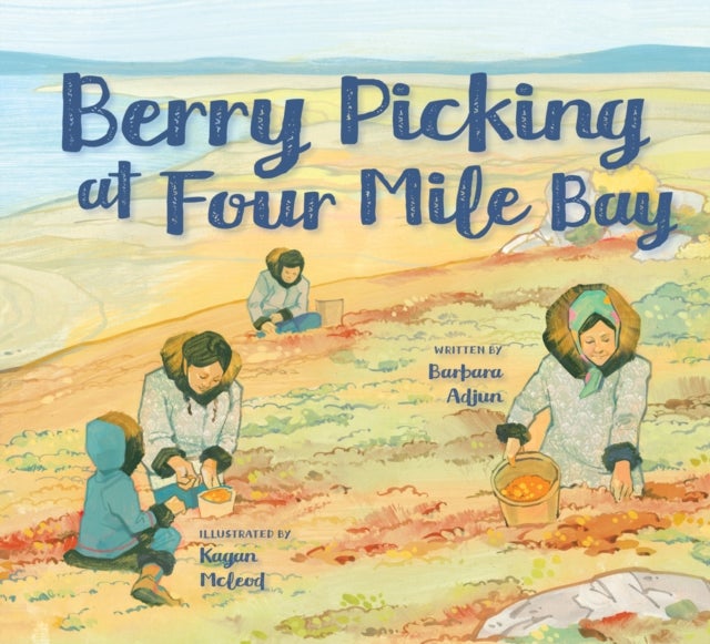 Berry Picking at Four Mile Bay - English Edition