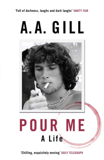 Pour Me - A Life