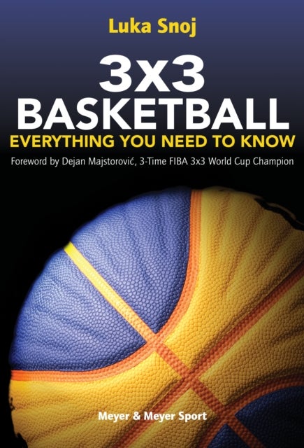 3x3 Basketball - Everything You Need to Know