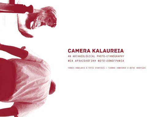 CAMERA KALAUREIA - An Archaeological Photo-Ethnography , ??a ???a???????? F?t?-??????af?a