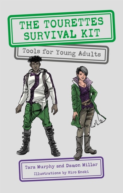 The Tourettes Survival Kit - Tools for Young Adults with Tics