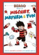 Beano Book of Mischief, Mayhem and Fun