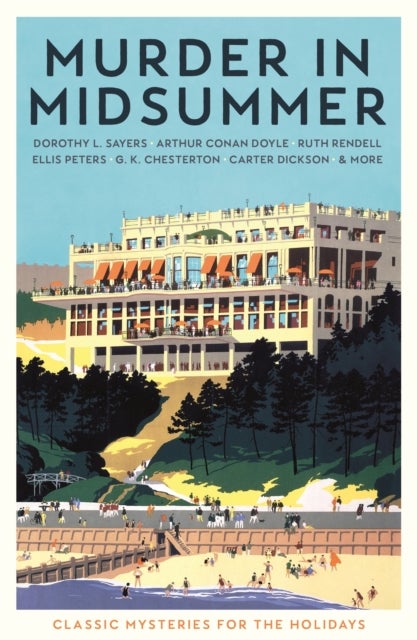 Murder in Midsummer - Classic Mysteries for the Holidays