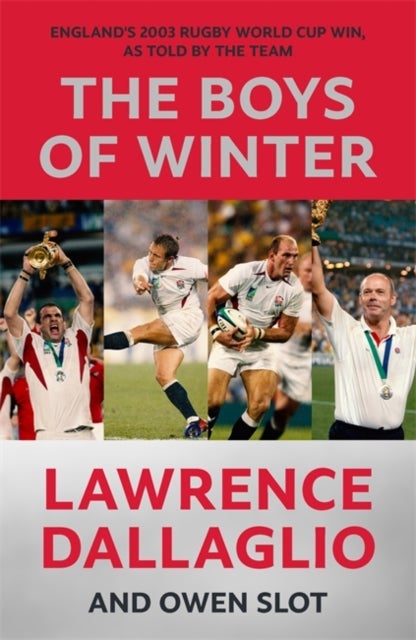 The Boys of Winter - The Perfect Rugby Book for Father's Day