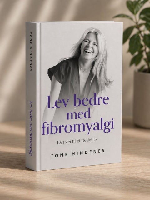 Lev bedre med fibromyalgi - din vei til et bedre liv
