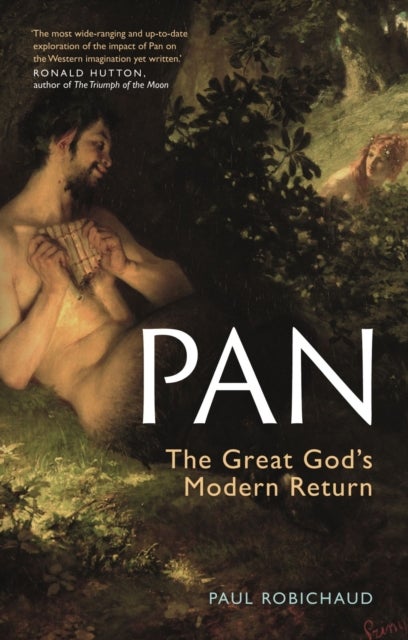 Pan - The Great God’s Modern Return