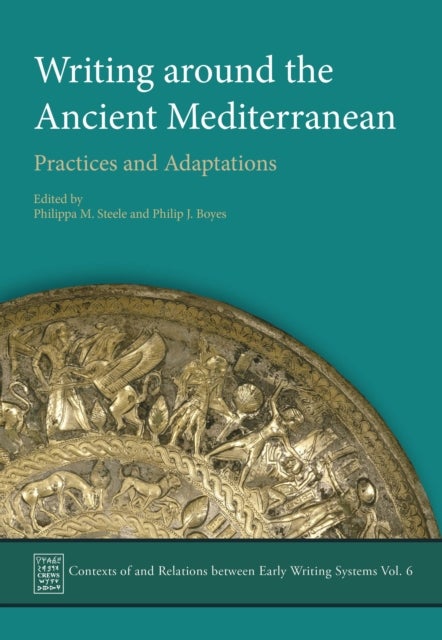 Writing Around the Ancient Mediterranean - Practices and Adaptations