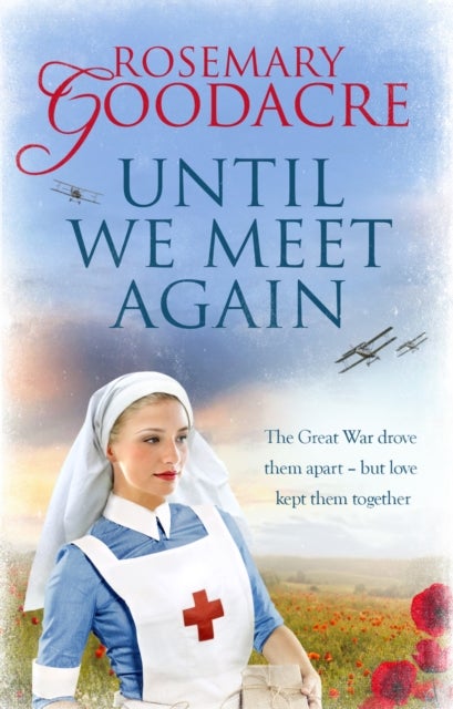 Until We Meet Again - An uplifting WW1 saga that will tug at your heartstrings