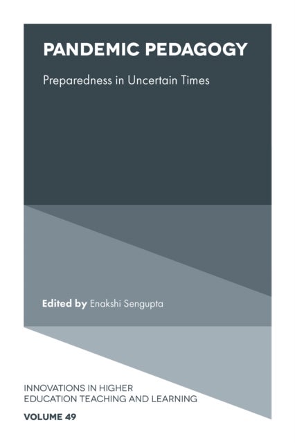 Pandemic Pedagogy - Preparedness in Uncertain Times