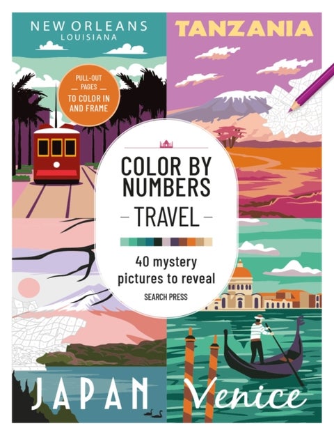 Color by Numbers: Travel - 40 Mystery Pictures to Reveal