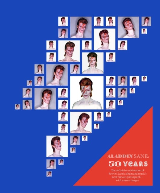 Aladdin Sane 50 - The definitive celebration of Bowie's iconic album and music's most famous photograph – with unseen images