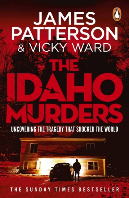 The Idaho Murders - Uncovering the Tragedy that Shocked the World