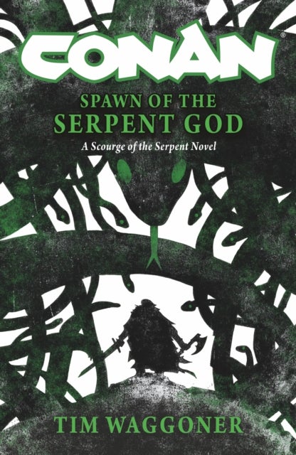 Conan: Spawn of the Serpent God