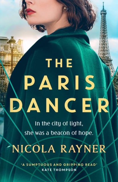 The Paris Dancer - The emotional and inspiring historical novel to look out for in 2025!