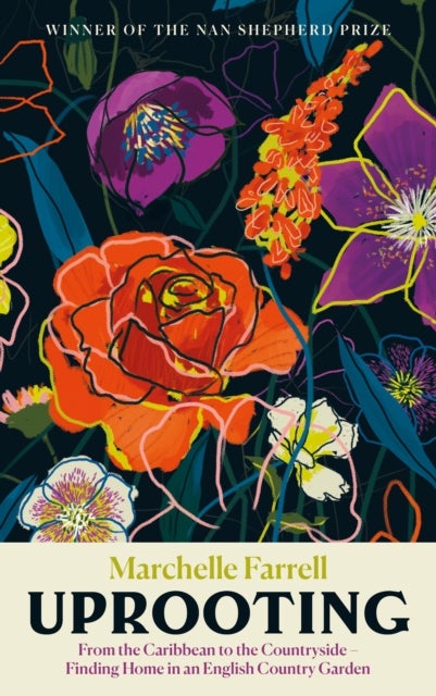Uprooting - From the Caribbean to the Countryside – Finding Home in an English Garden