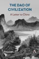 The Dao of Civilization