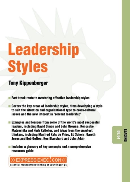 Leadership Styles - Leading 08.04