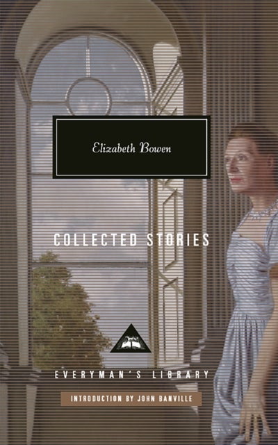 Elizabeth Bowen - Collected Stories