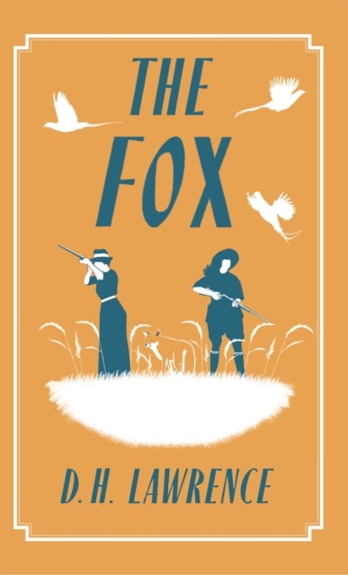 The Fox - Annotated Edition