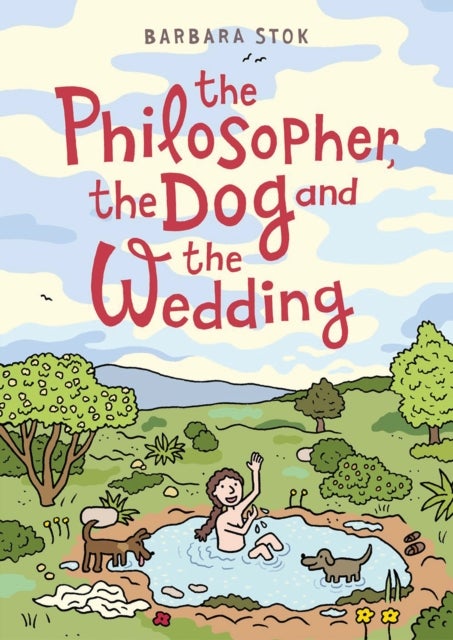 The Philosopher, the Dog and the Wedding - The story of one of the first female philosophers