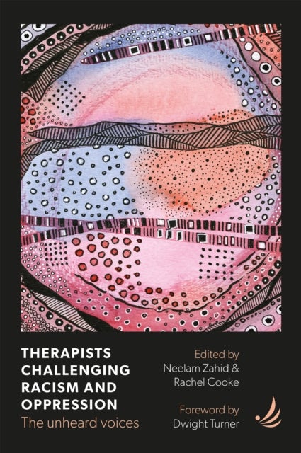 Therapists Challenging Racism and Oppression - The unheard voices