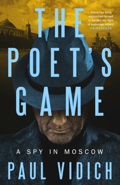 The Poet's Game - The brand new spy thriller perfect for fans of David McCloskey (Alex Matthews 1)