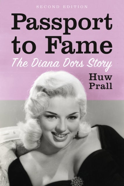 Passport to Fame - The Diana Dors Story