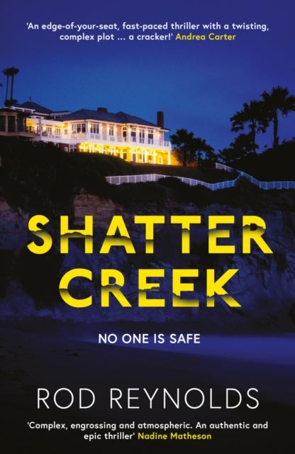 Shatter Creek - The twisty, BREATHTAKING sequel to the bestselling, addictive BLACK REED BAY