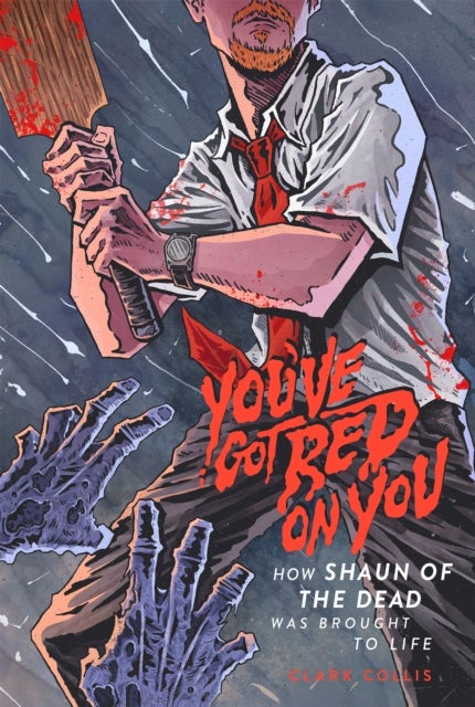 You've Got Red on You - How Shaun of the Dead Was Brought to Life