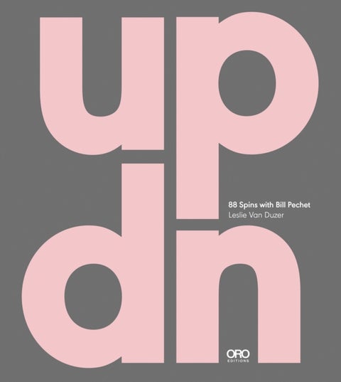 UP|DN - 88 Spins with Bill Pechet