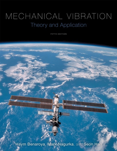 Mechanical Vibration - Theory and Application