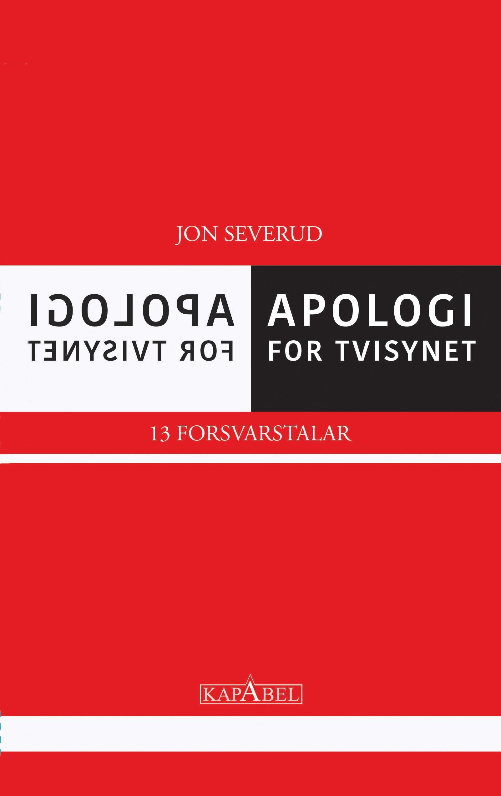 Apologi for tvisynet - 13 forsvarstalar