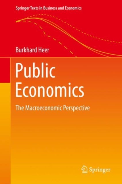 Public Economics - The Macroeconomic Perspective