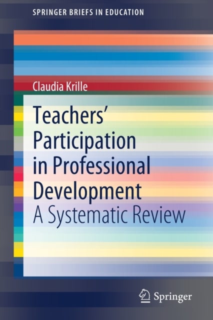 Teachers' Participation in Professional Development - A Systematic Review