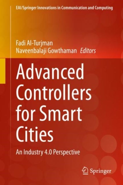 Advanced Controllers for Smart Cities - An Industry 4.0 Perspective
