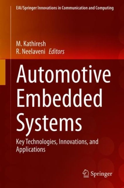 Automotive Embedded Systems - Key Technologies, Innovations, and Applications