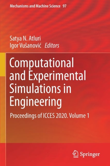 Computational and Experimental Simulations in Engineering - Proceedings of ICCES 2020. Volume 1