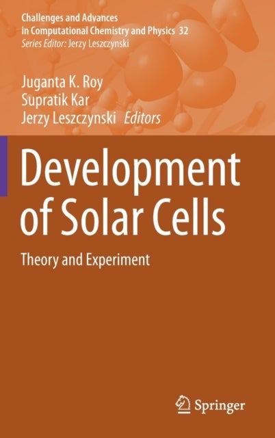 Development of Solar Cells - Theory and Experiment