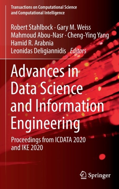 Advances in Data Science and Information Engineering - Proceedings from ICDATA 2020 and IKE 2020