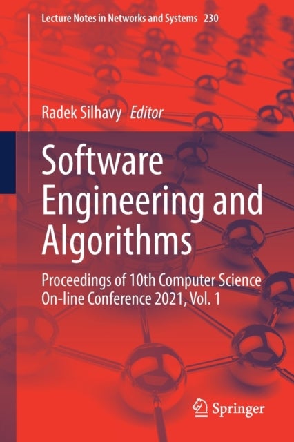 Software Engineering and Algorithms - Proceedings of 10th Computer Science On-line Conference 2021, Vol. 1