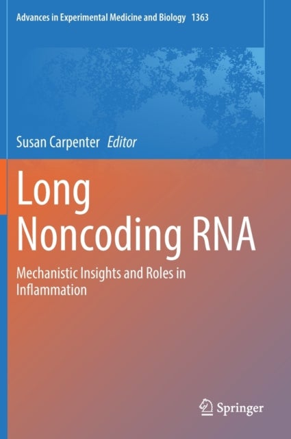 Long Noncoding RNA - Mechanistic Insights and Roles in Inflammation